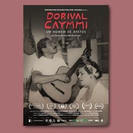 Dorival Caymmi - Um Homem de Afetos